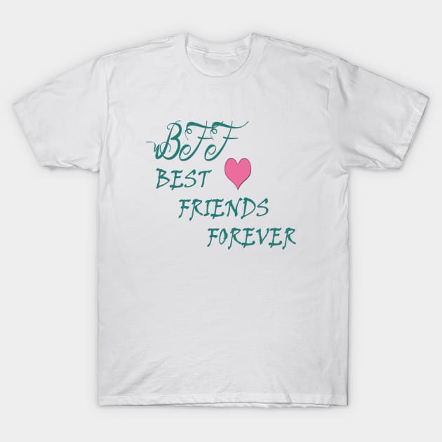 Best friends forever T-Shirt by D_creations